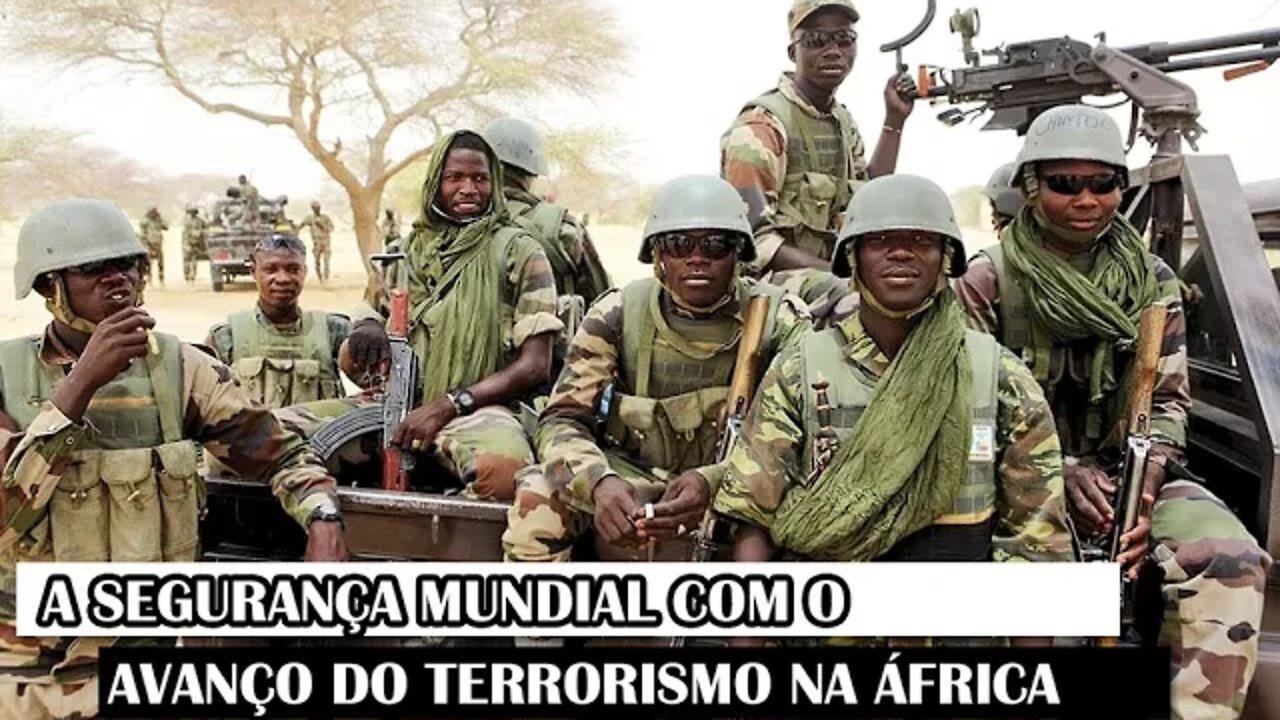 A Segurança Mundial Com O Avanço Do Terrorismo Na África