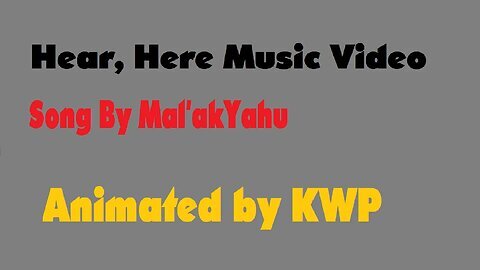 Mal'akYahu's "Hear, Here" Animation Cover by KWP | Mal'akYahu | KWP | Music Video