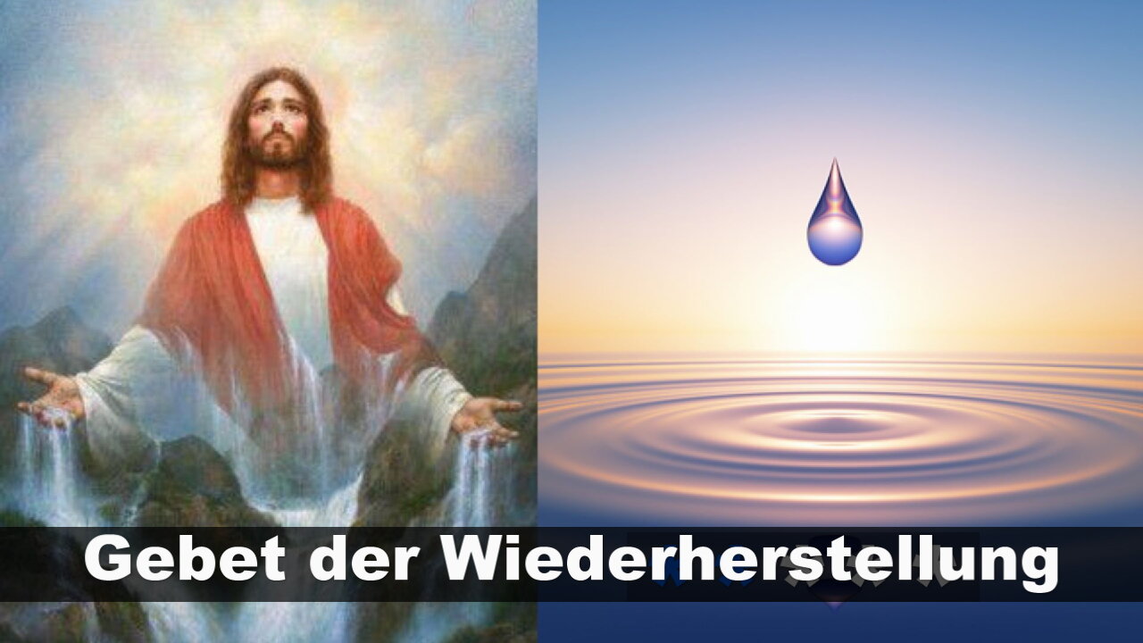 Gebet der Wiederherstellung