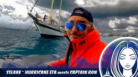 SSL488 ~ HURRICANE ETA meets CAPTAIN RON