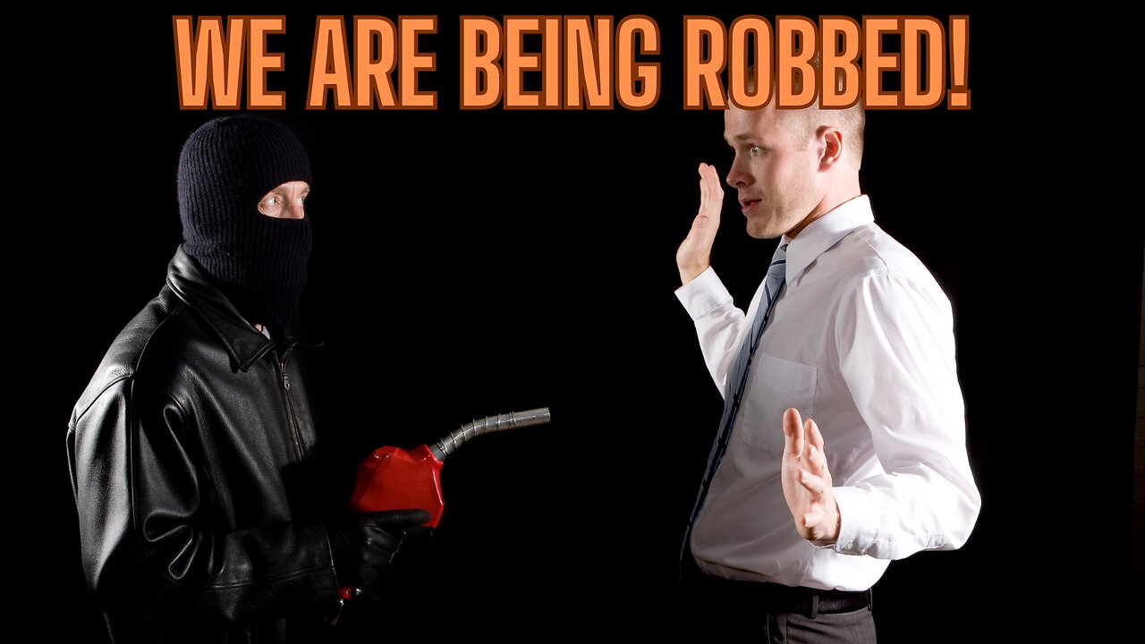 We Are Being Robbed - In More Than One Way!