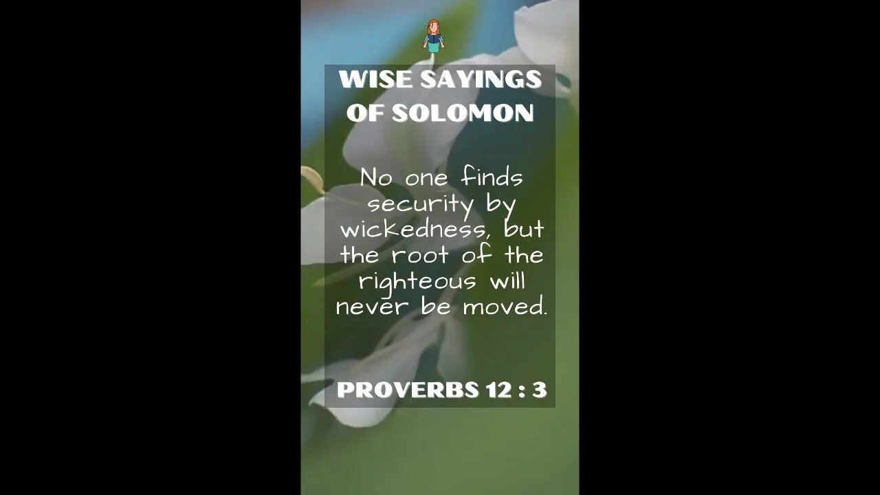 Proverbs 12:3 | Wise Sayings of Solomon