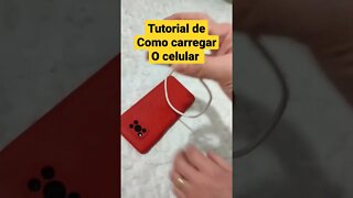 Tutorial de como carregar o celular!!