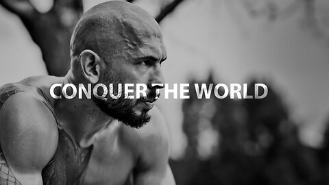 CONQUER THE WORLD - Best Motivational Speech by Andrew Tate