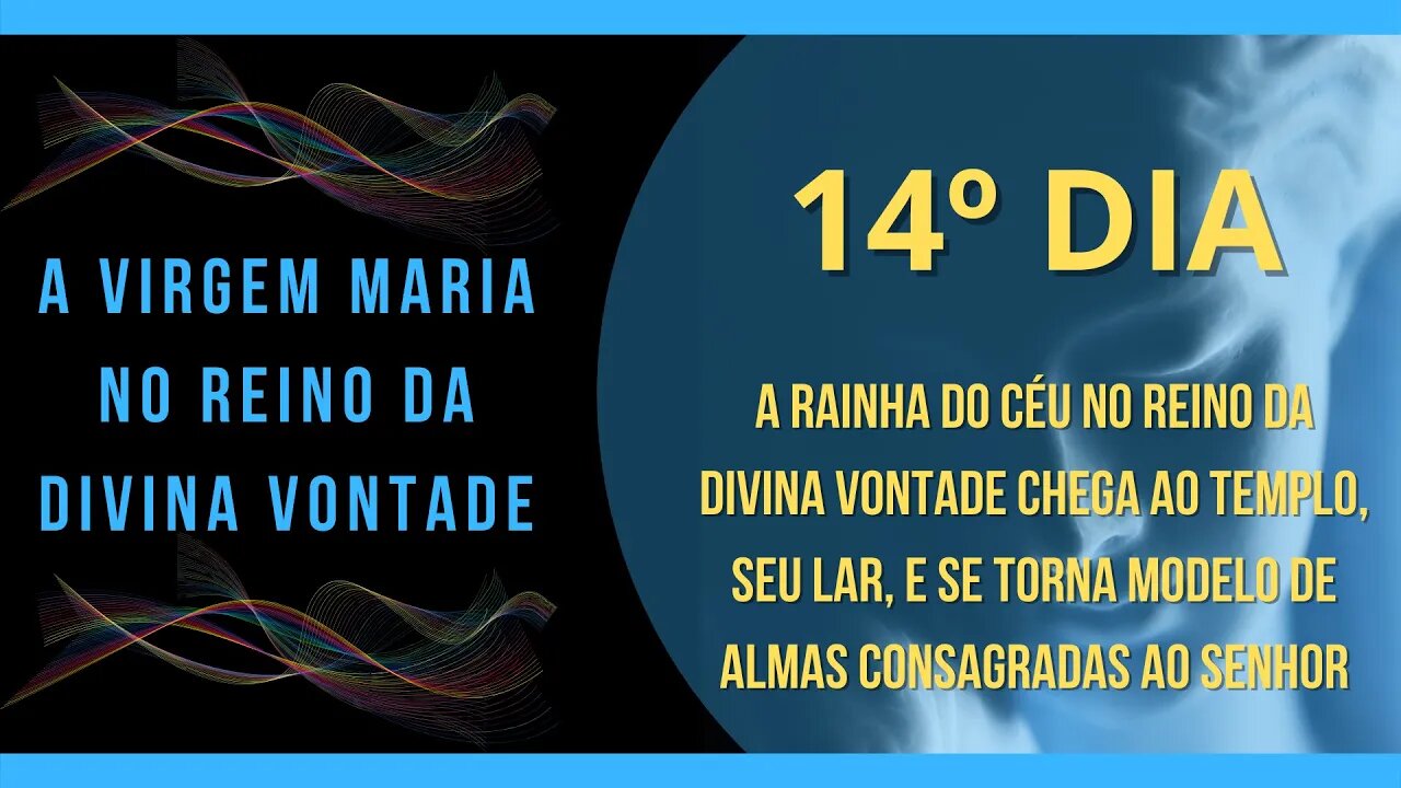 14º Dia | Livro "A Virgem Maria no Reino da Divina Vontade" #litcatolica