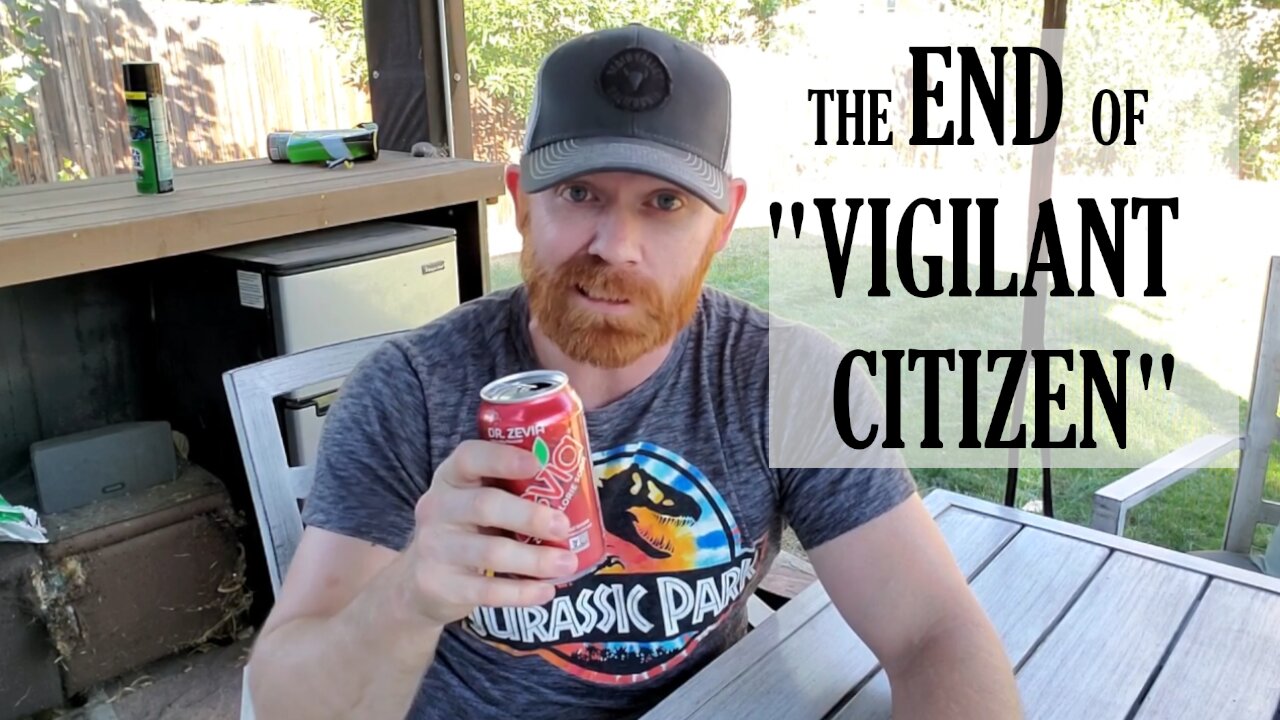 The End of "Vigilant Citizen"