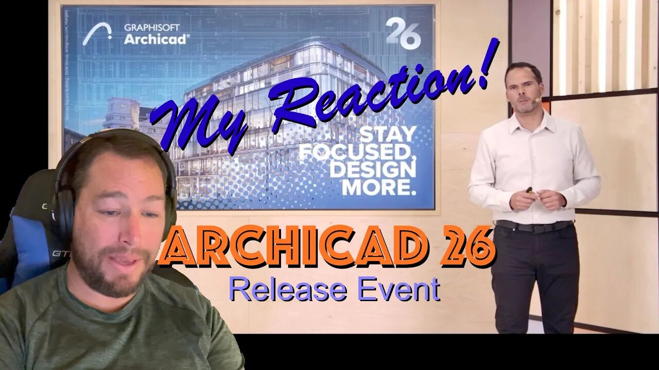 REACTION: Archicad 26 Release Event - CBA-AC 029