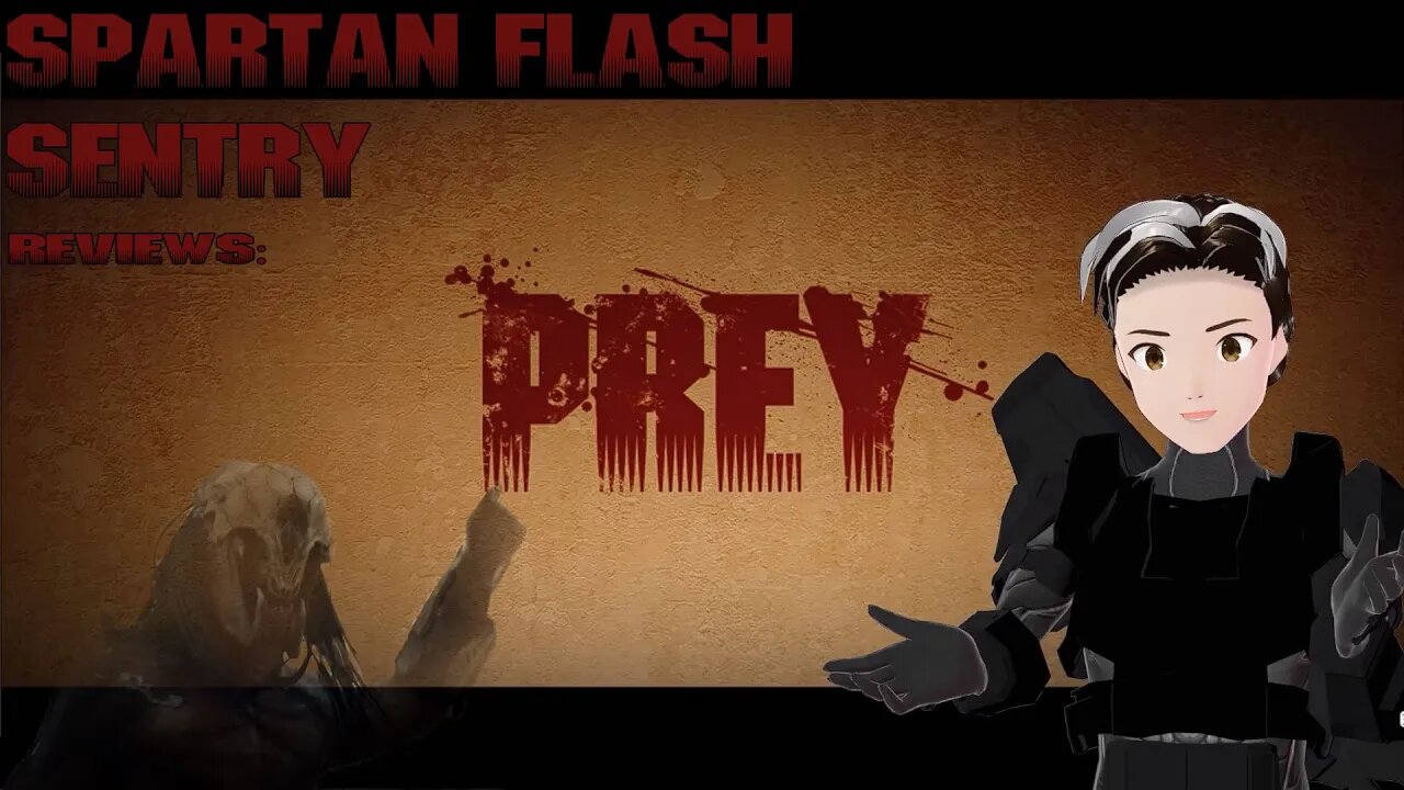 Spartan Flash Sentry Reviews - "Prey"