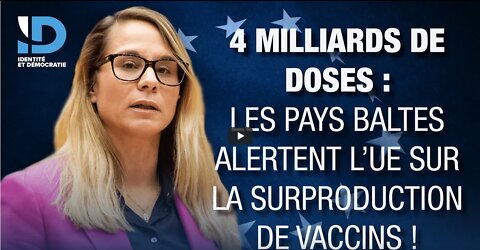 4 milliards de doses les pays baltes alertent lUE sur la surproduction de vaccins !