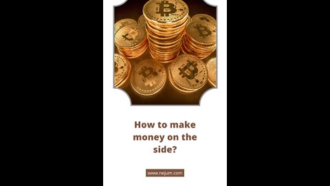 How to make money on the side?