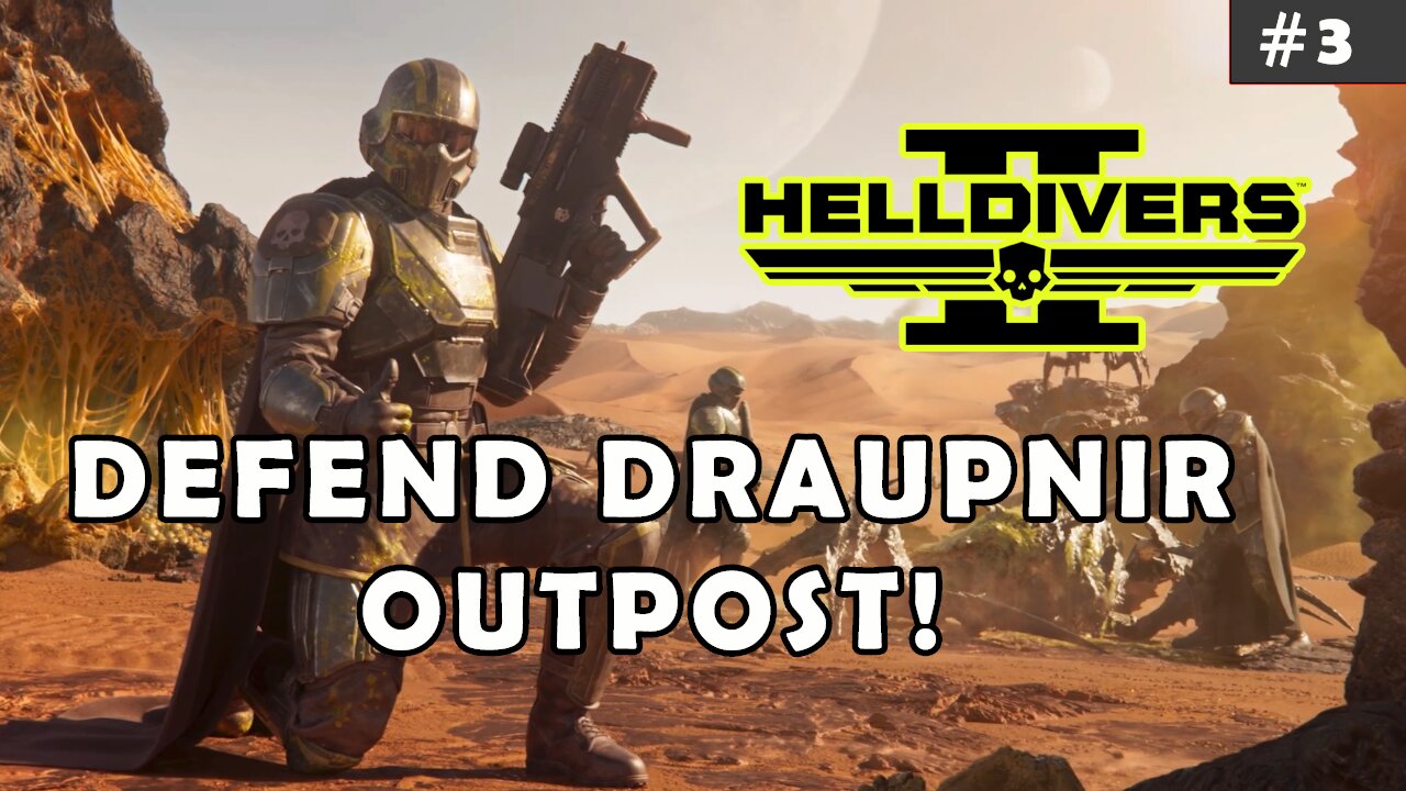 HELLDIVERS 2 - DEPENSA SA DRAUPNIR!! (Ep.3) #helldivers2