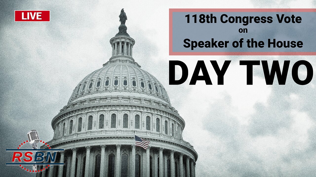 LIVE: Day Two - 118th Congress Vote on Speaker of the House - 1/4/2023