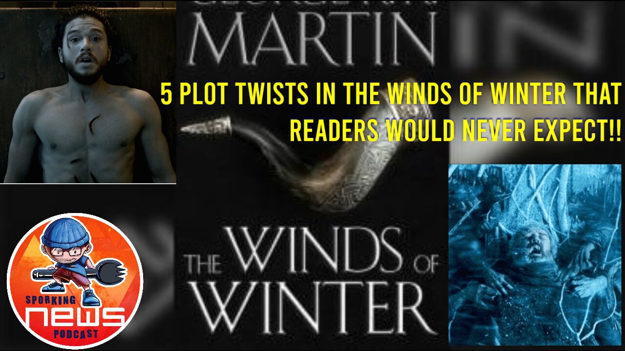 5 plot twists in the Winds of Winter that readers would NEVER expect!!