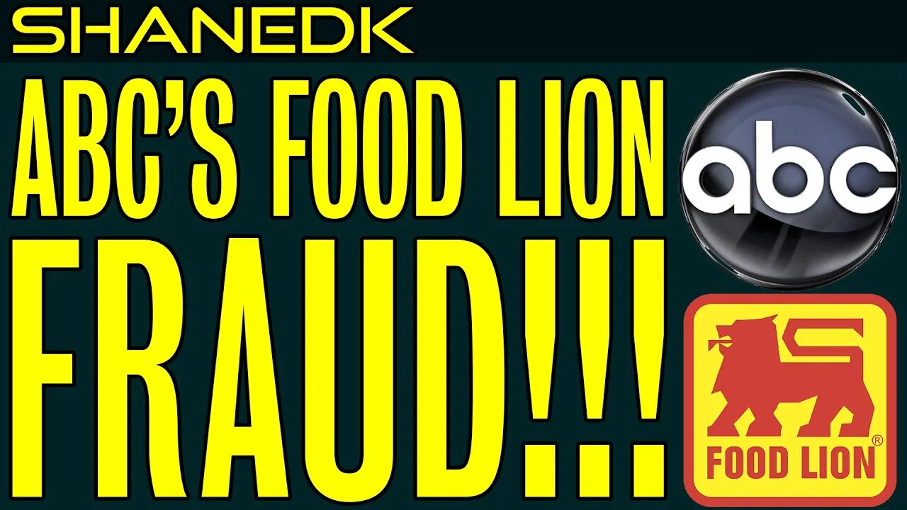 ABC's Food Lion FRAUD!!!