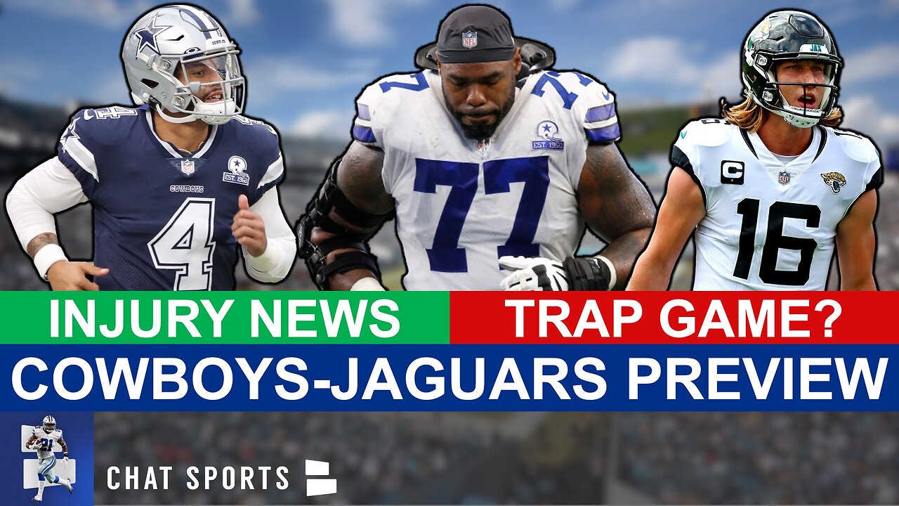 Cowboys vs. Jaguars Preview, Latest Injury News, Tyron Smith Playing + Prediction