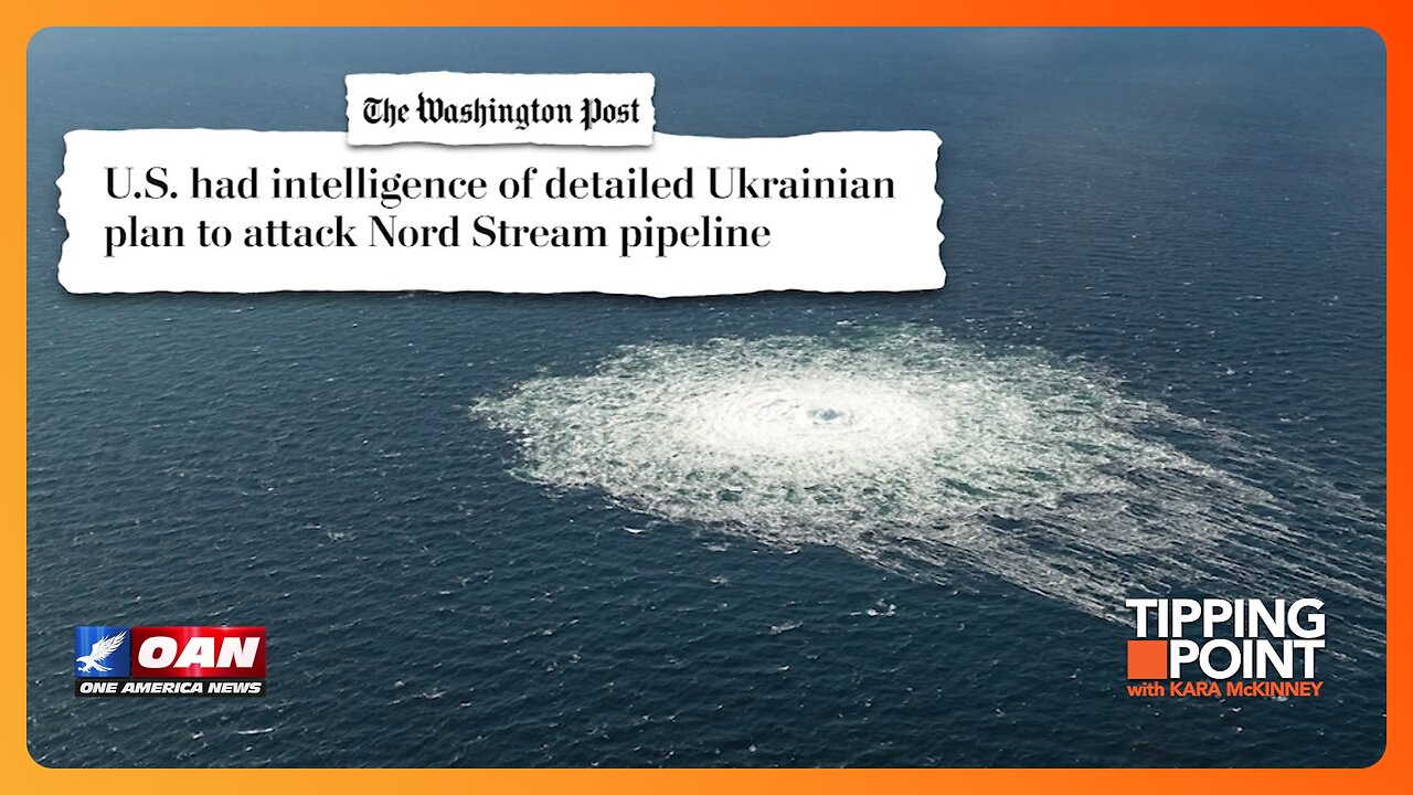 Report: U.S. Had Prior Knowledge of Plot To Bomb Nord Stream Pipeline | TIPPING POINT 🟧
