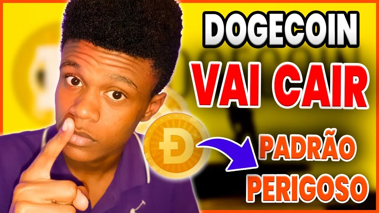 DOGECOIN SERA QUE VALE A PENA COMPRAR? DOGECOIN ANALISE GRAFICA DE HOJE | EDNEY PINHEIRO