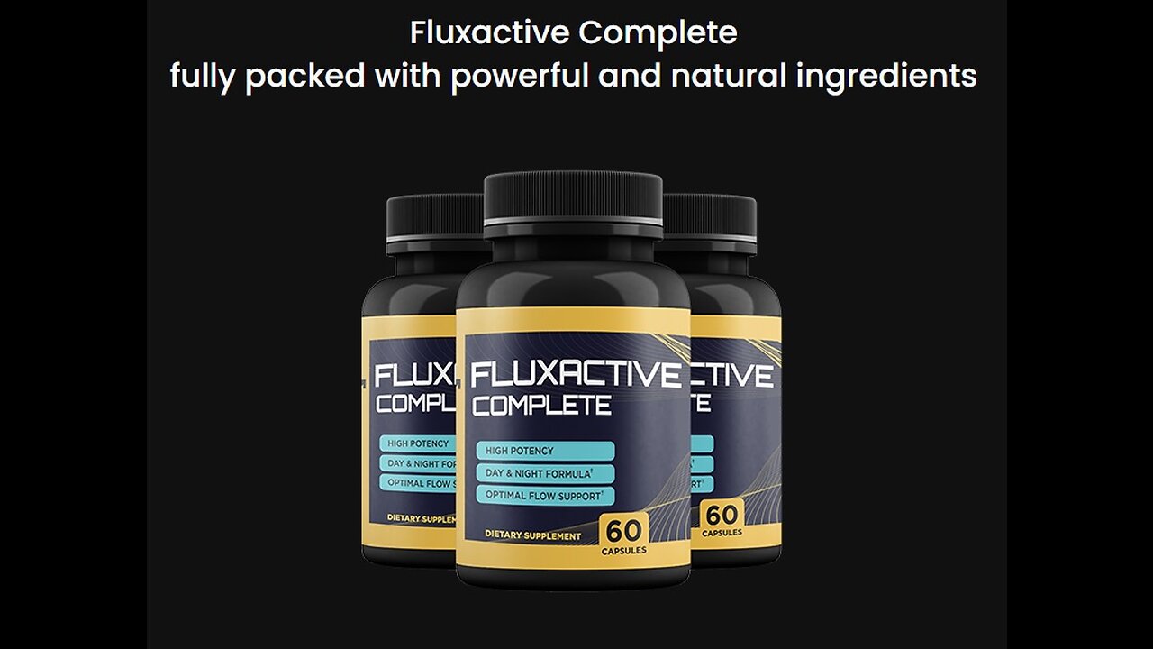 14-in-1 crucial prostate health solution called Fluxactive Complete