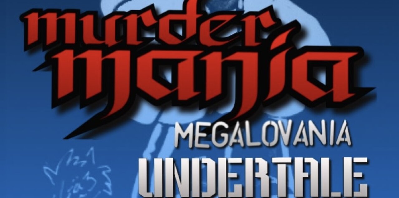 “MurderMania” Megalovania - Undertale PARODY song lyrics