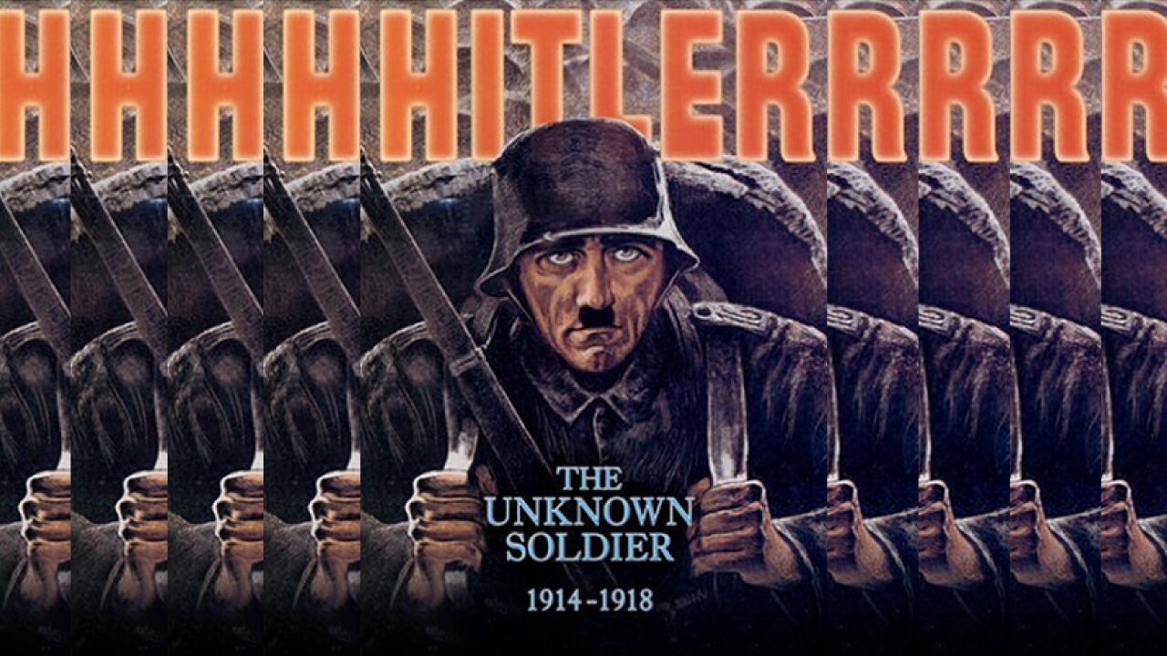 Hitler - The Unknown Soldier 1914-1918 | (2004)