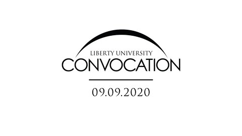 LU Convocation - Sept.9, 10:30AM