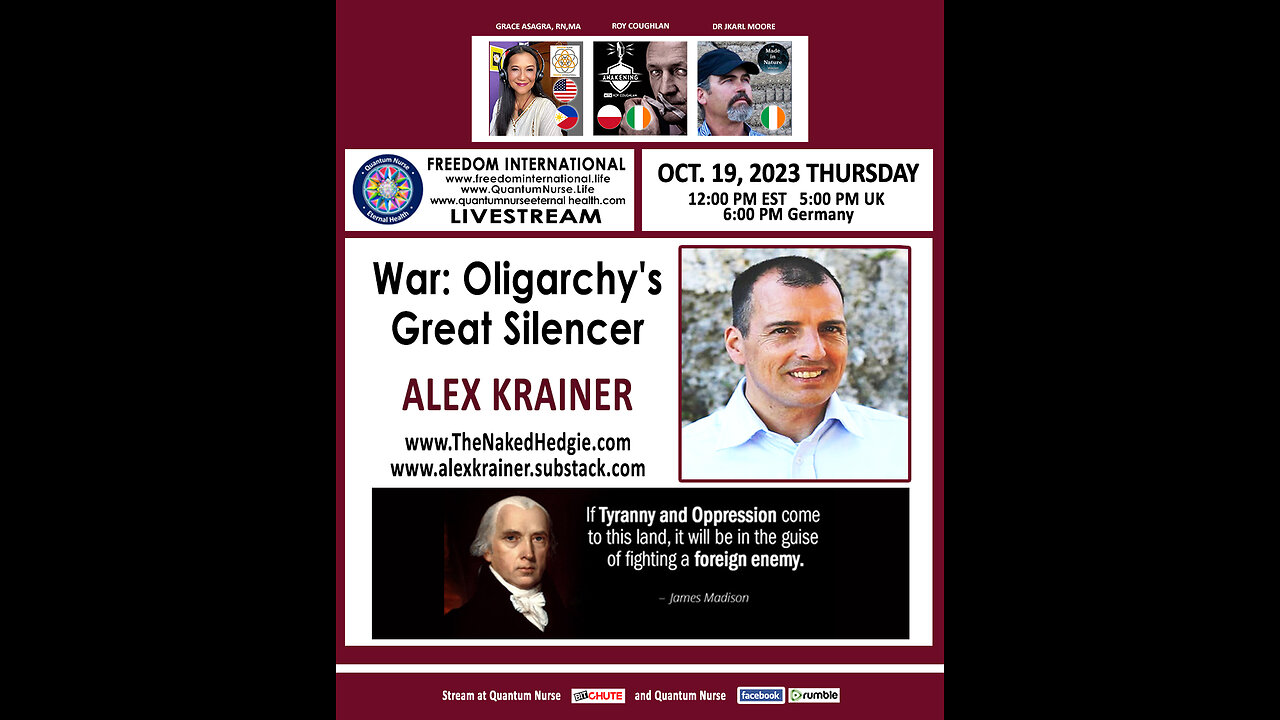 Alex Krainer -"War: Oligarchy's Great Silencer"