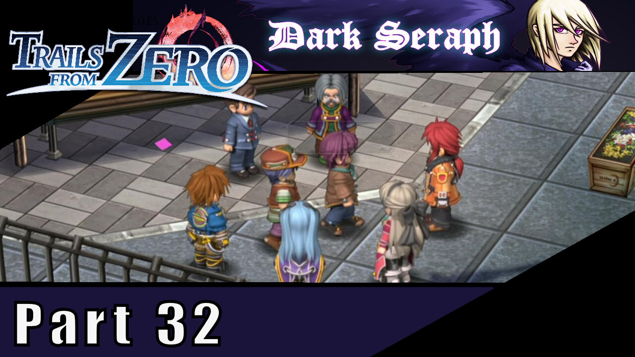 The Legend of Heroes, Trails From Zero, Part 32, Busting Thieves,