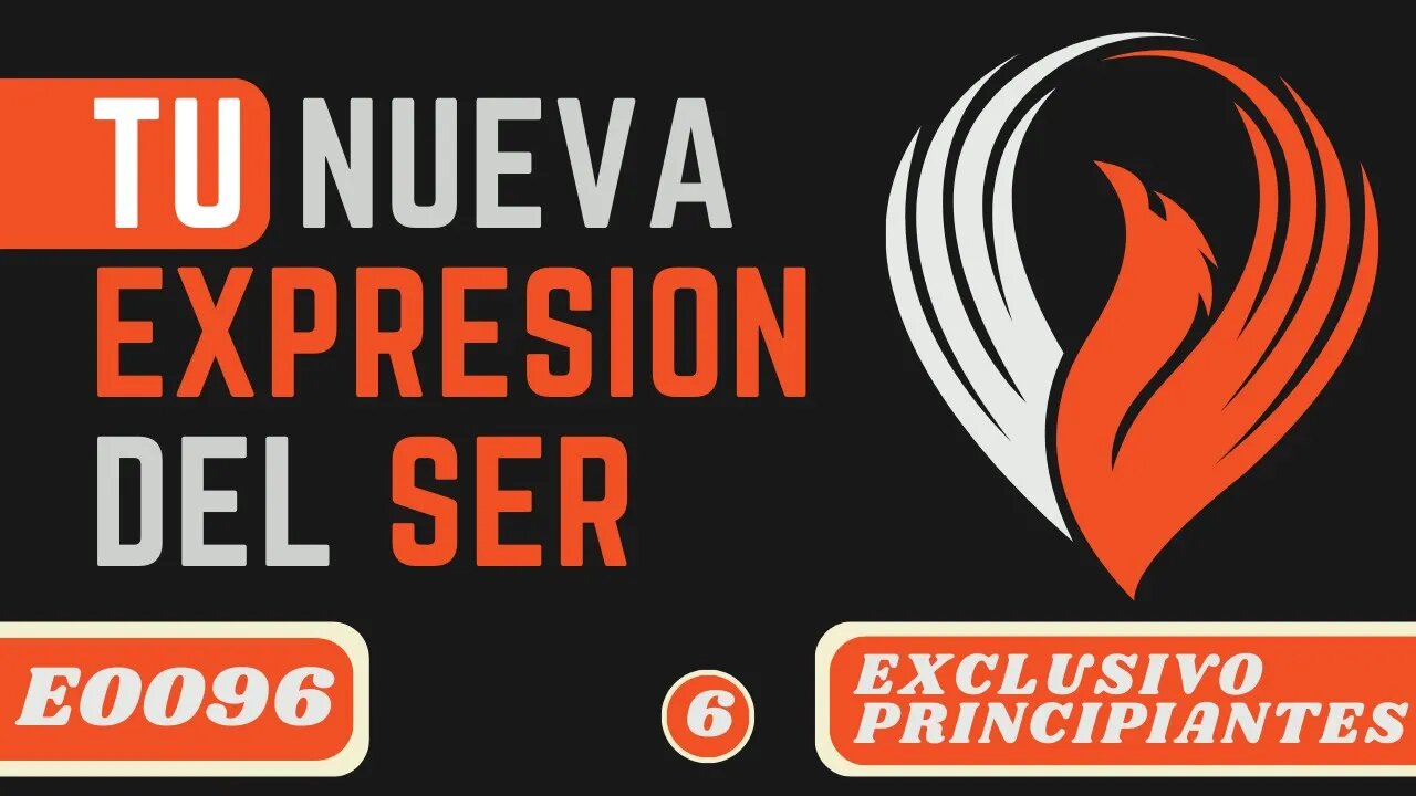 TU NUEVA EXPRESIÓN DEL SER (E0096)