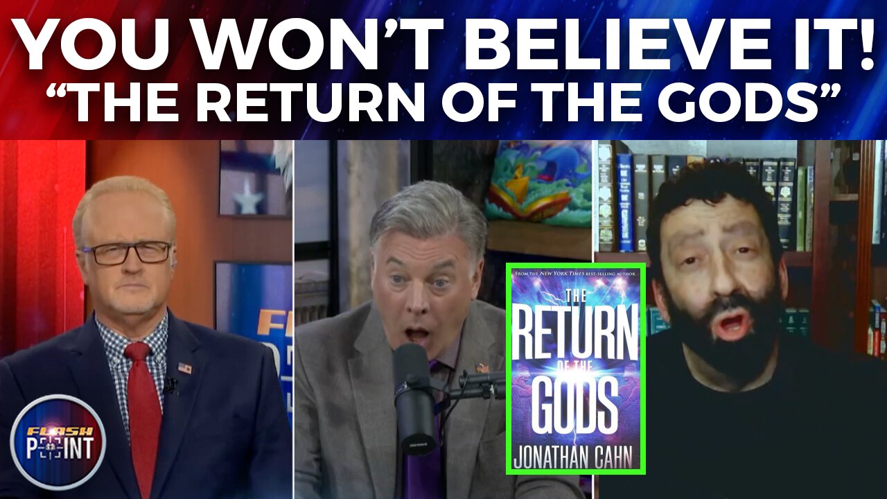 FlashPoint: "The Return of the Gods" w/ Jonathan Cahn (11/17/22)