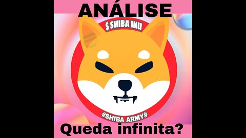 Shiba 13/05 QUEDA INFINITA?