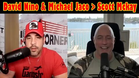 Situation Update 03/03/23 ~ David Nino & Michael Jaco > Scott Mckay