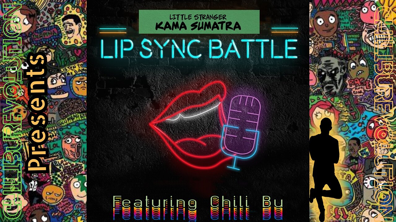 Lip Sync Battle ~ Little Stranger: Kama Sumatra