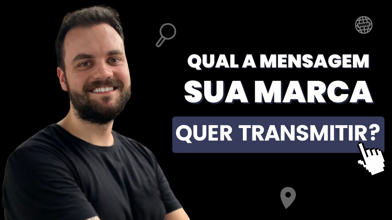 Qual a mensagem que a sua Marca quer transmitir? | Lucas Duarte