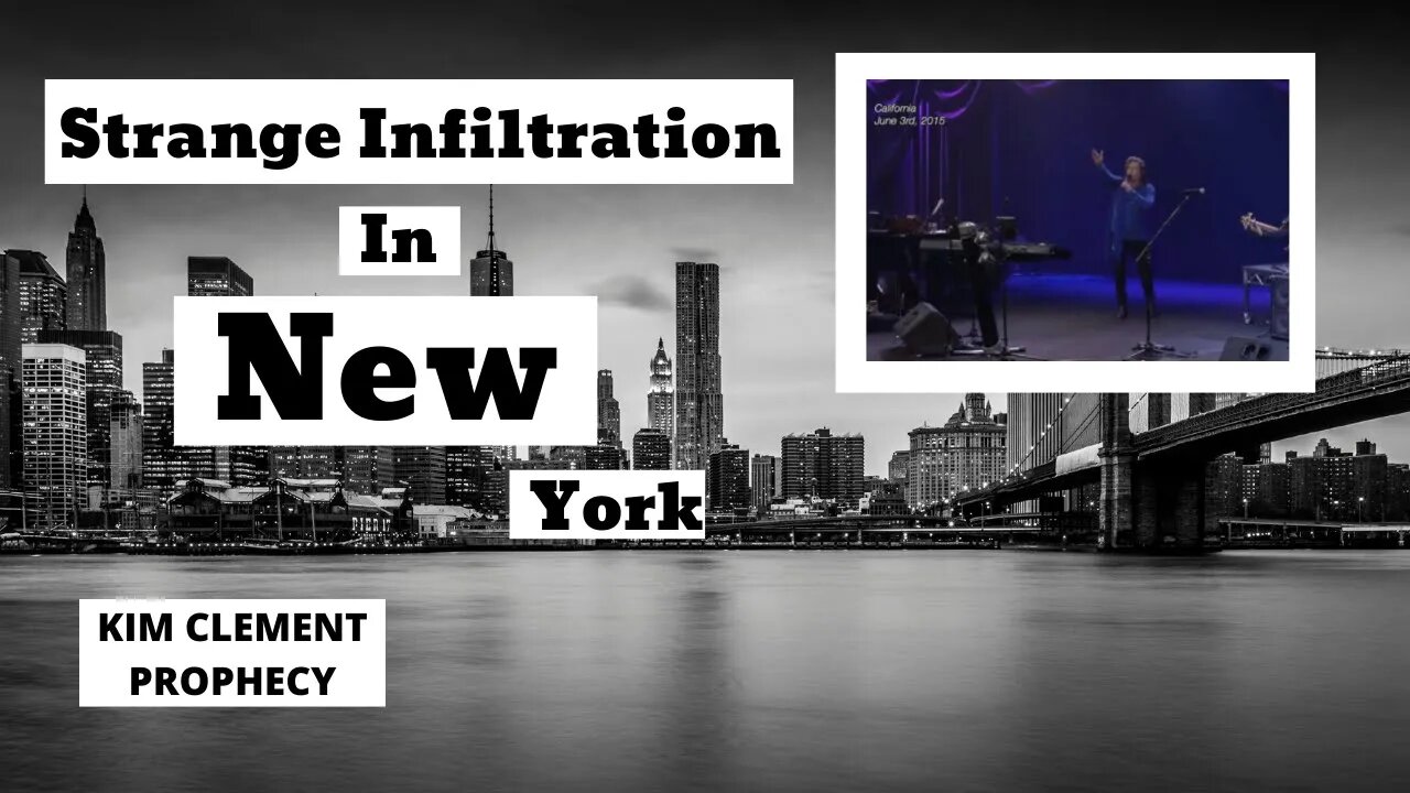 Kim Clement Prophecy - Strange Infiltration In New York | Prophetic Rewind