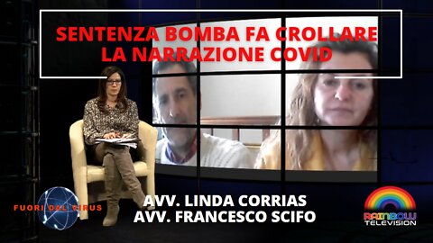 SENTENZA BOMBA FA CROLLARE LA NARRAZIONE COVID. Fuori dal Virus n.235