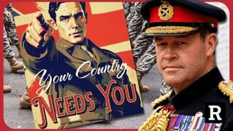 "Britain MUST prepare for war with Russia" U.K. General calls for conscription