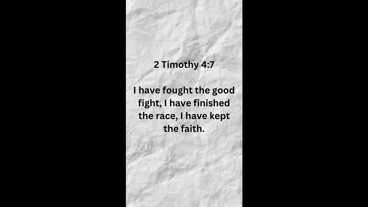 2 Timothy 4:7