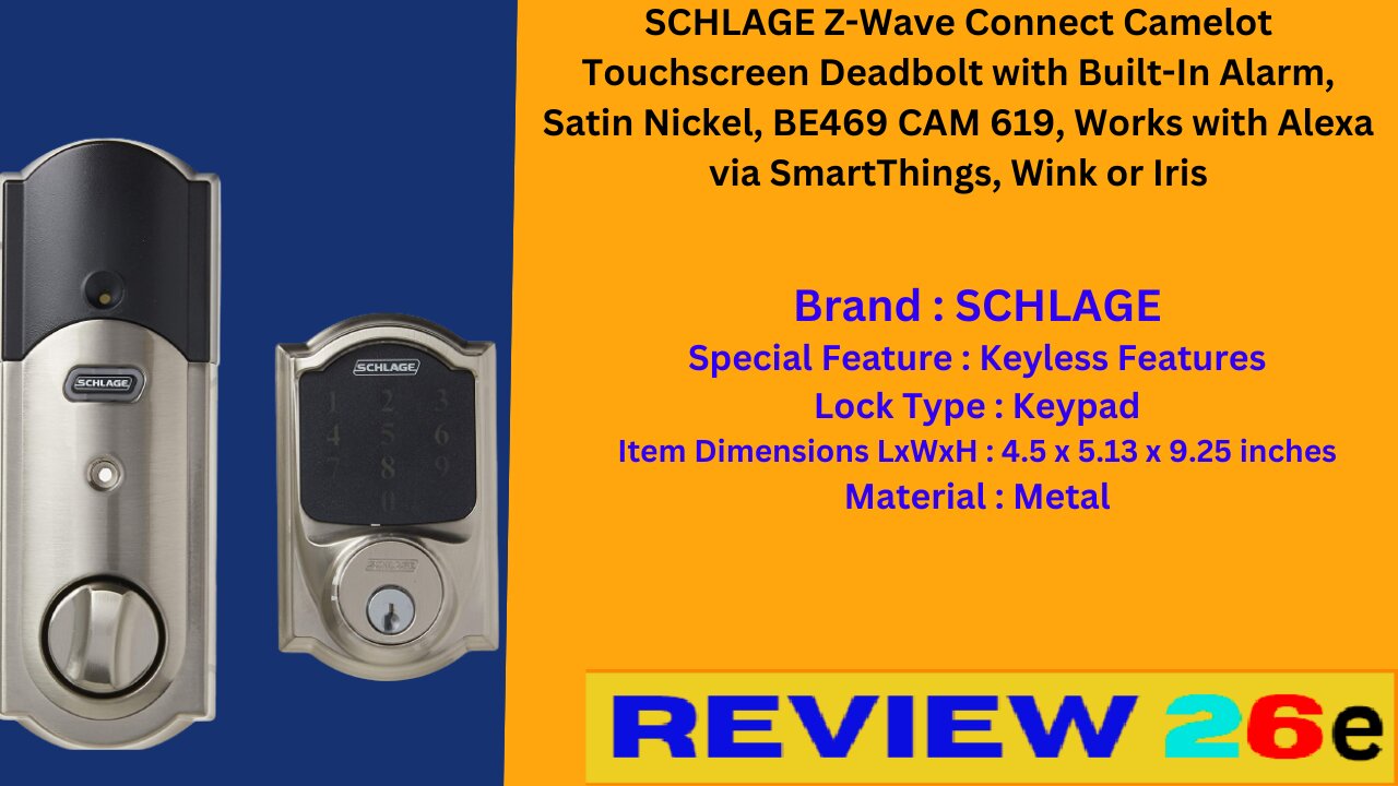 SCHLAGE Z-Wave Connect Camelot Touchscreen Deadbolt with Built-In Alarm