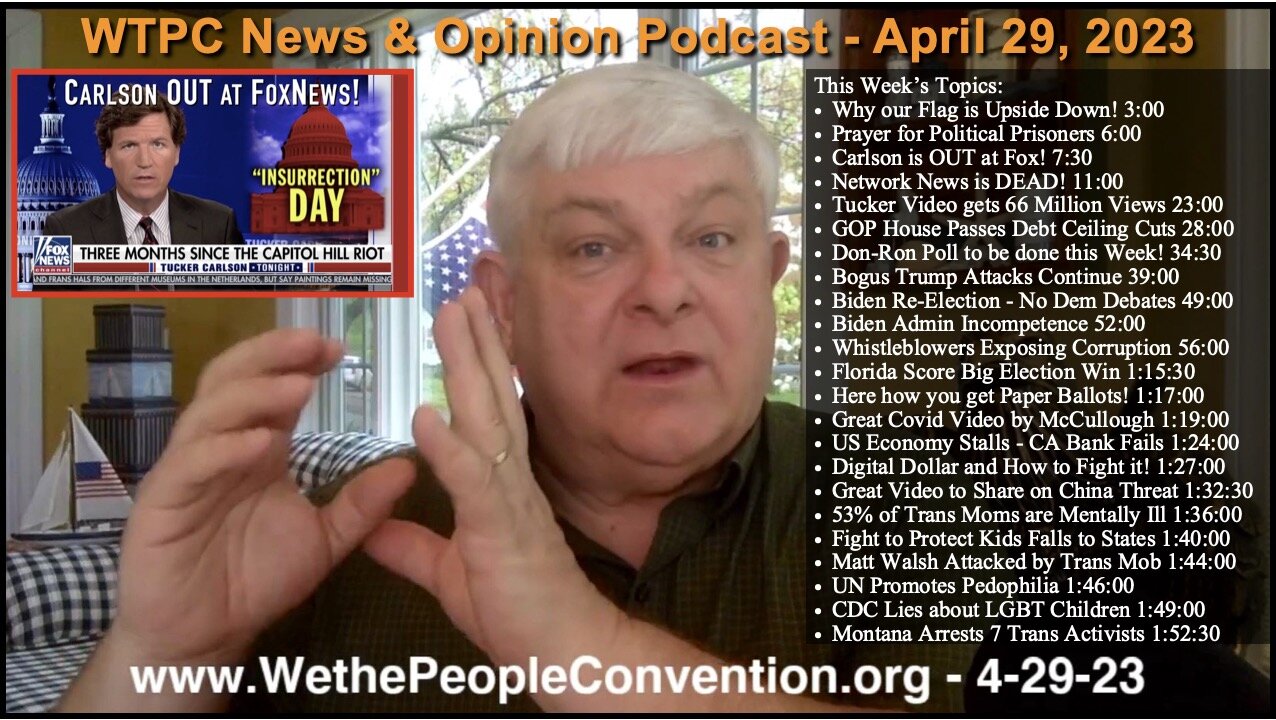 We the People Convention News & Opinion 4-29-23