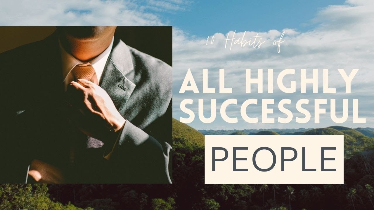 10 TIPS Of All Successful People!