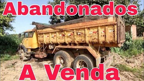 Ep.233 🚚 Caminhões Abandonados Repousando Brasil à Venda 📉 Oliveira Isaias