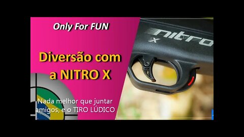 Tiro Lúdico com amigos - Diversão com a NitroX