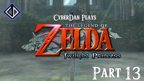 CyberDan Plays The Legend Of Zelda : Twilight Princess (Part 13)