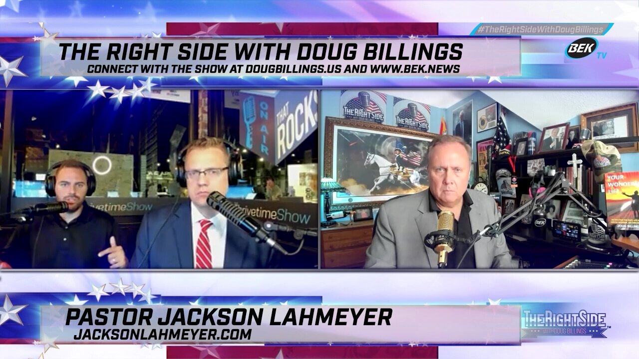 The Right Side with Doug Billings - August 9, 2021