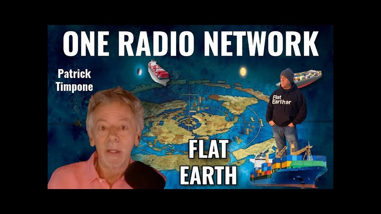 Patrick Timpone - OneRadioNetwork - Flat Earth Dave