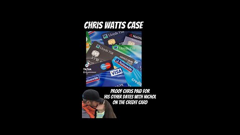 Chris Watts Case He paid on his Credit Card for Other dates with Nichol Kessinger