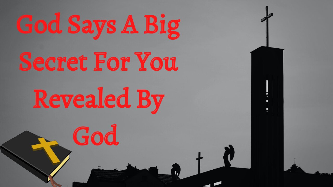 God Says A Big Secret For You Revealed By God | God message for you today #170