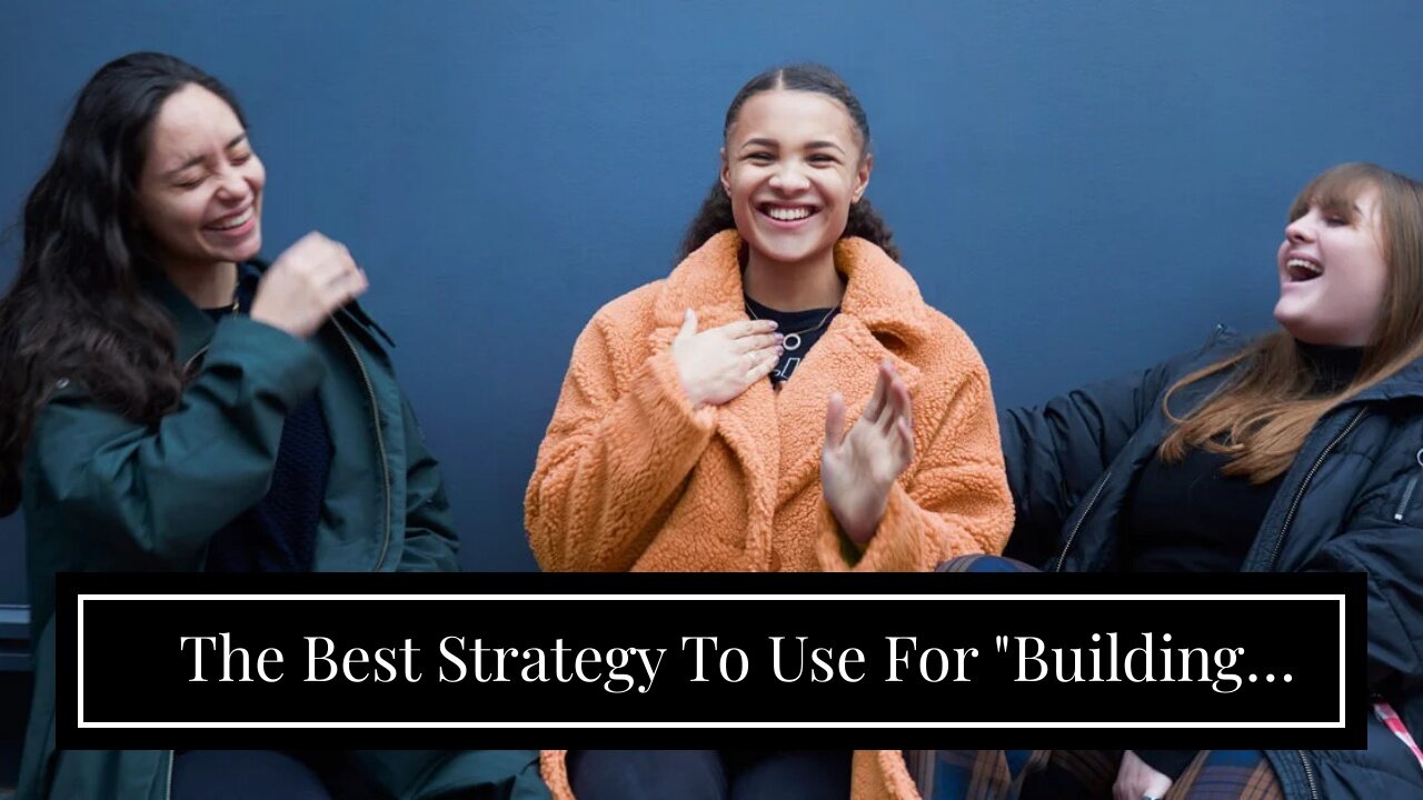 The Best Strategy To Use For "Building Stronger Connections: How Socializing Can Improve Your M...