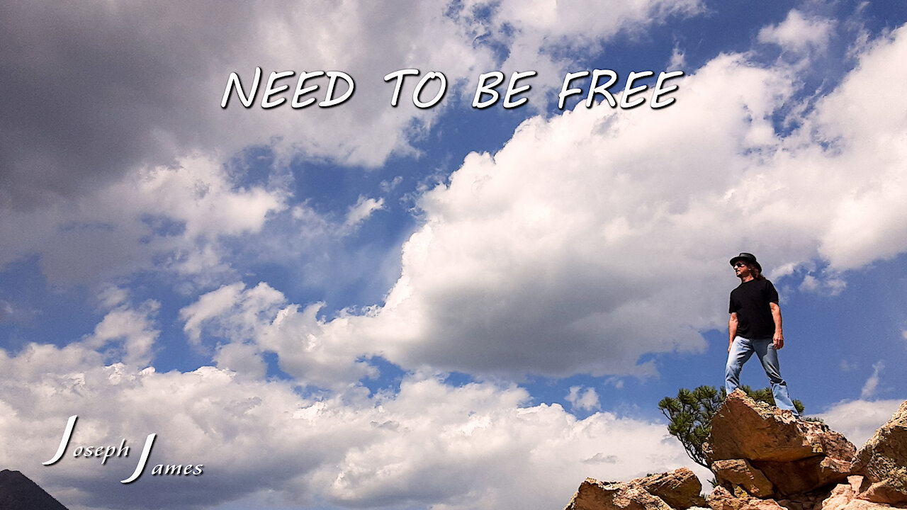 NEED TO BE FREE | JOSEPH JAMES | Official Lyric Video