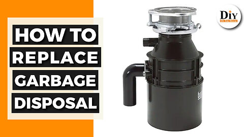 How to Replace a Garbage Disposal